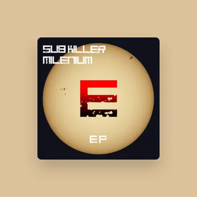 Listen to Sub Killer, watch music videos, read bio, see tour dates & more!