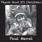 Thank God It's Christmas - Paul Menel lyrics