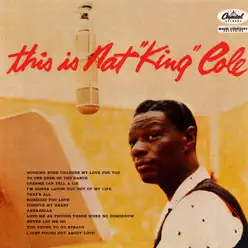 This Is Nat "King" Cole - Nat King Cole