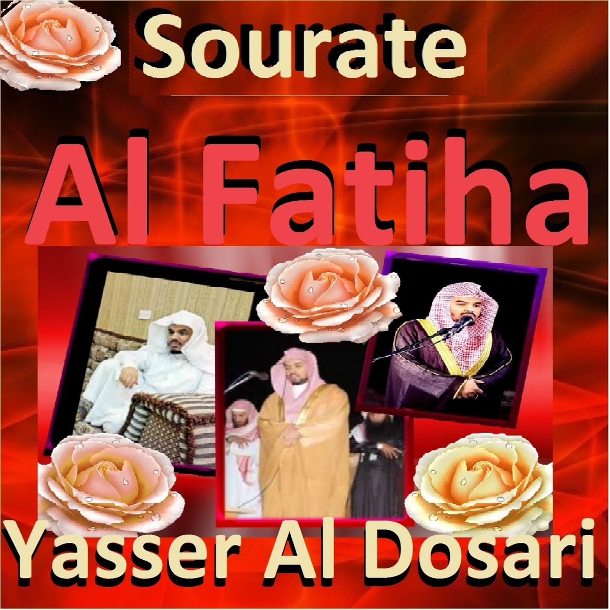 ‎Sourate Al Fatiha (Quran - Coran - Islam) - Single - Album By Yasser ...