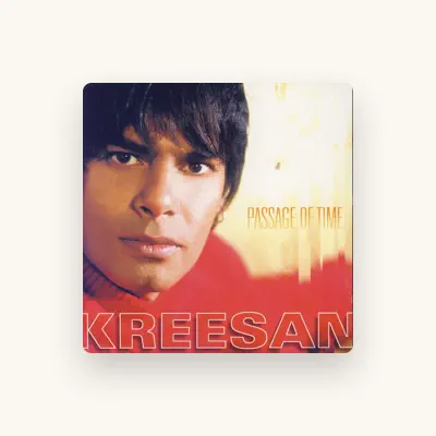 Listen to Kreesan, watch music videos, read bio, see tour dates & more!