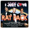 I Just Love the Rat Pack - Various Artists