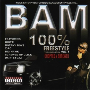 100% Freestyle Compilation Vol. 1 (Chopped & Skrewed)