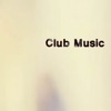 Club Music - Single, 2014