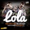 Lola (Extended) - Manuel2Santos, Pilson & Javier Declara lyrics