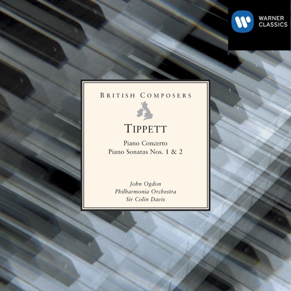 Tippett: Piano Concerto . Piano Sonatas Nos. 1 & 2