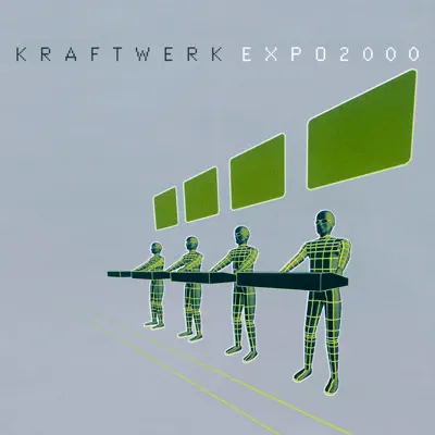 Expo 2000 - EP - Kraftwerk
