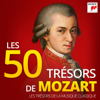 Les 50 Trésors de Mozart - Les Trésors de la Musique Classique - Multi-interprètes