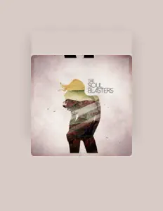 The Soulblasters을(를) 듣고, 뮤직 비디오를 보고, 약력을 읽고, 투어 일정 등을 확인하세요!