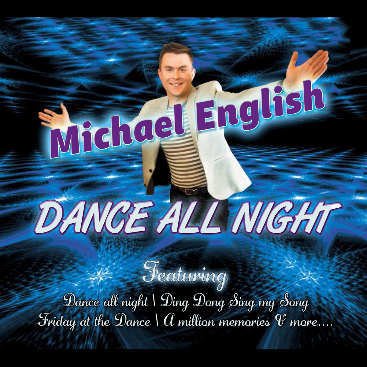 Послушать английские песни. Михаэль на английском. Dance all Night фото.