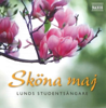 Sköna Maj - Lunds Studentsångare new Single