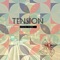 Always There - Tension lyrics