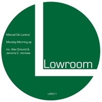 Monday Morning - EP - Manuel De Lorenzi