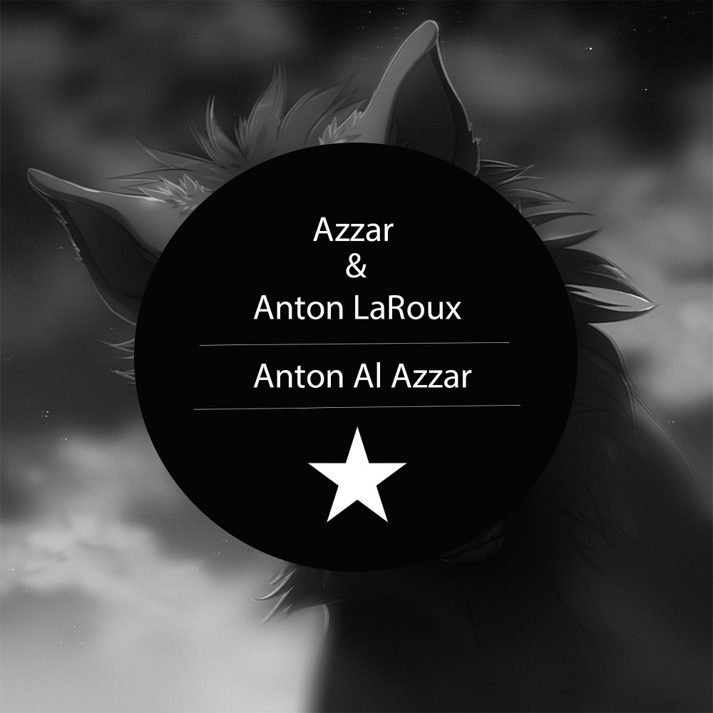 Обложка альбома «Anton Al Azzar - Single» — Anton LaRoux, Azzar & Anton LaRoux & Azzar