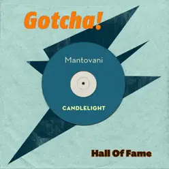 Candlelight (Hall of Fame) - Mantovani