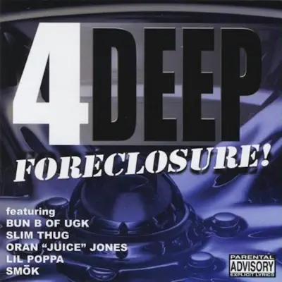 Listen to Foreclosure! by 4 Deep