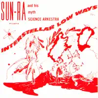 Somewhere In Space — Sun Ra