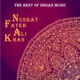 The Best of Indian Music The Best of Nusrat Fateh Ali Khan