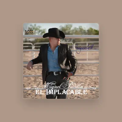 Listen to Miguel Padilla El Implacable, watch music videos, read bio, see tour dates & more!