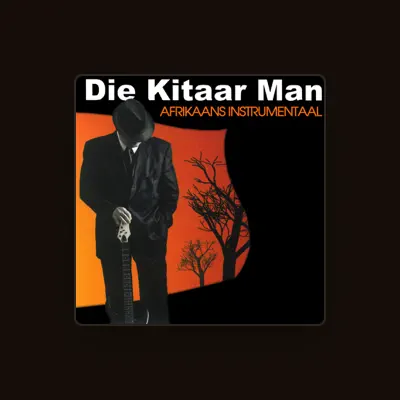 Listen to Die Kitaar man, watch music videos, read bio, see tour dates & more!