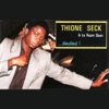 Thione Seck Domou Baye … Dieulleul!