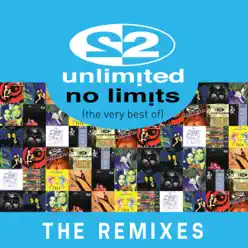 No Limits (The Very Best of) [The Remixes] - 2 Unlimited