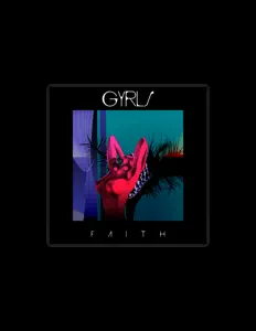 Listen to Gyrls, watch music videos, read bio, see tour dates & more!