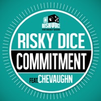 COMMITMENT feat. CHEVAUGHN - Single - RISKY DICE