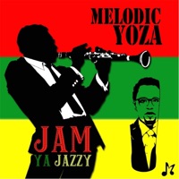 Jam Ya Jazzy - Melodic Yoza