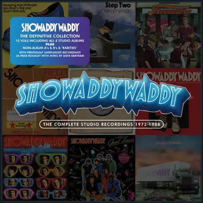 The Complete Studio Recordings (1973-1988) - Showaddywaddy The Complete Studio Recordings (1973-1988) - Showaddywaddy