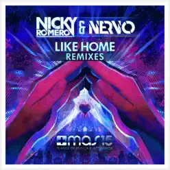 Like Home (Remixes) - Single - Nicky Romero