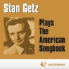 Too Marvelous For Words [Stan Getz Quartet]