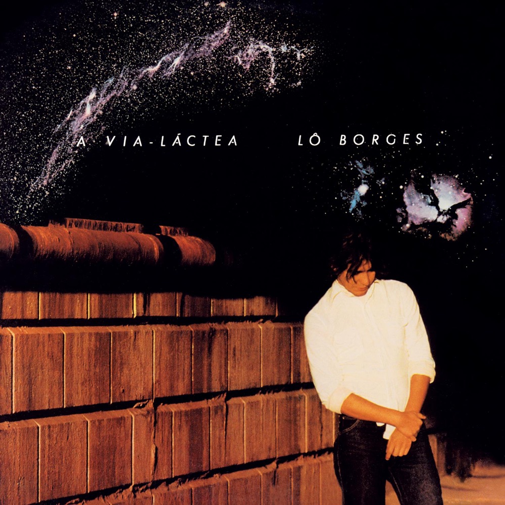 Обложка альбома «Via Lactea» — Lô Borges