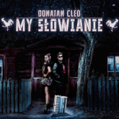 My Słowianie - Cleo &amp; Donatan Cover Art