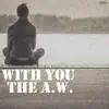 The A W