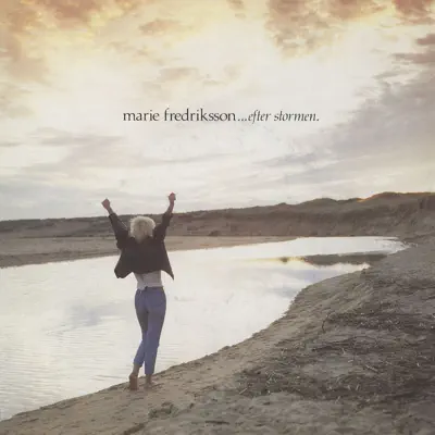 Efter stormen - Single - Marie Fredriksson