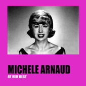 Michèle Arnaud at her Best - Michèle Arnaud