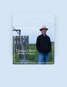 Thomas Oliverを聴いたり、ミュージックビデオを鑑賞したり、経歴やツアー日程などを確認したりしましょう！