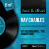 Ray Charles - Hit the Road Jack (feat. The Raelets) Grafik