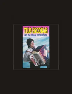 Luister naar Tilo Escobar, bekijk muziekvideo's, lees de bio, bekijk de tourdata, en meer!