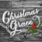 O Holy Night (feat. Robert Ellis & Tifani Wilson) - Grace Covenant Worship lyrics