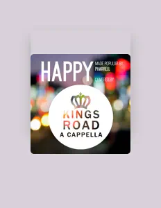 Poslechněte si interpreta Kings Road A Cappella, sledujte hudební videa, přečtěte si životopis, podívejte se na data turné a další informace.