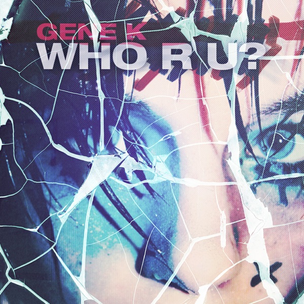Who R U? - Single