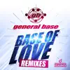 Base Of Love (Damage Control Remix)