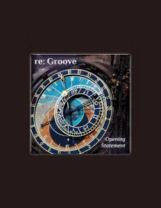 re: Groove सुनें, म्यूज़िक वीडियो देखें, बायो पढ़ें, दौरे की तारीखें और बहुत कुछ देखें!