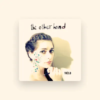 Listen to Tres.B, watch music videos, read bio, see tour dates & more!