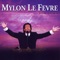 Fly - Mylon Le Fevre lyrics