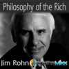 Philosophy of the Rich (Smoothe Mixx) - Jim Rohn & Roy Smoothe