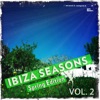Ibiza Seasons - Spring Edition, Vol. 2 (Best of Balearic Chilled Out Grooves 2014), 2014