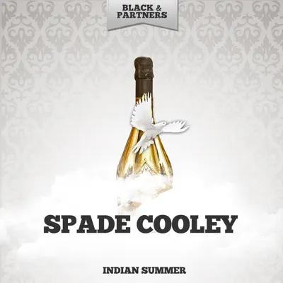 Indian Summer - EP - Spade Cooley Indian Summer - EP - Spade Cooley